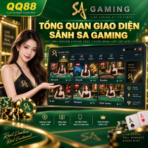 Tổng quan giao diện sảnh SA Gaming tại QQ88